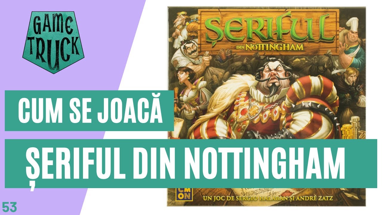 Seriful din Nottingham - Game Truck