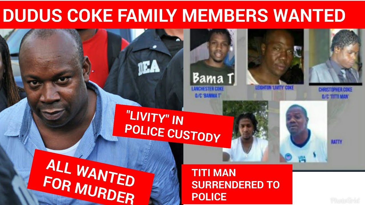 FAMILY MEMBERS OF DUDUS COKE SURRENDERED TO POLICE
