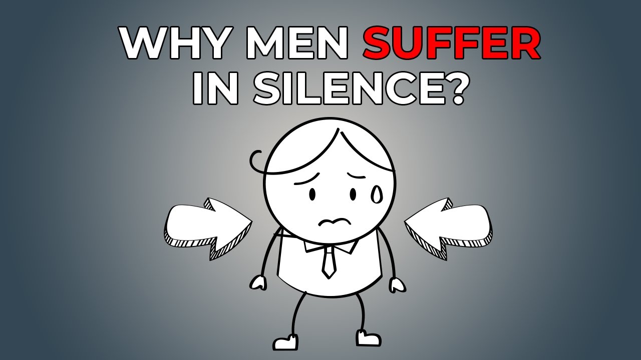 Why men suffer in silence?