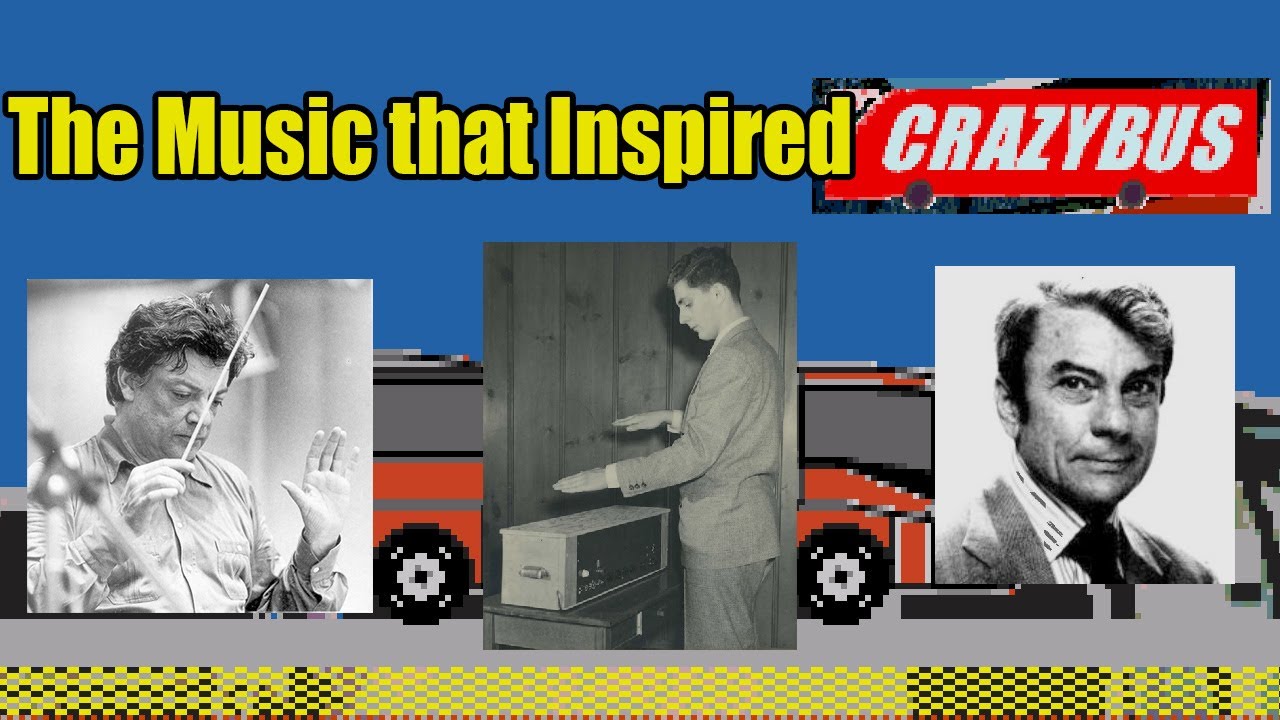 The Music that Inspired Crazy Bus