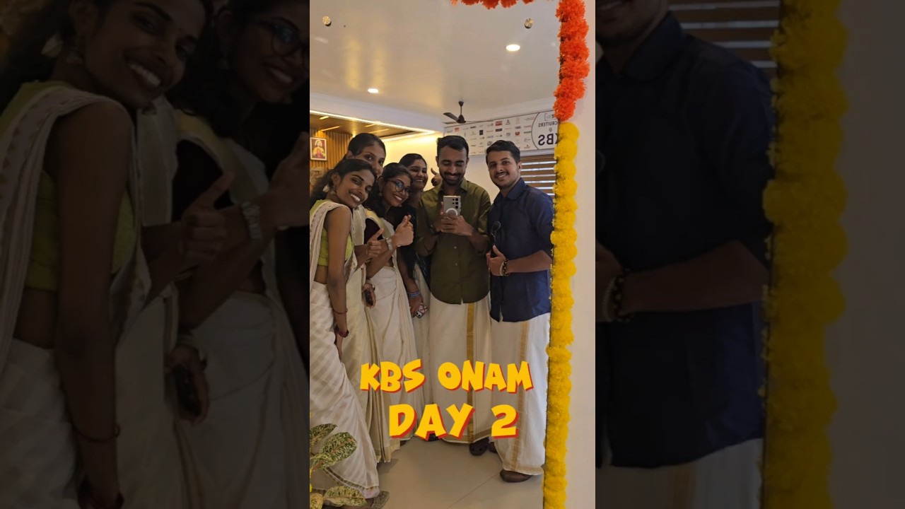 KBS ONAM DAY 2🌴🏵️ #minivlog #kochi
