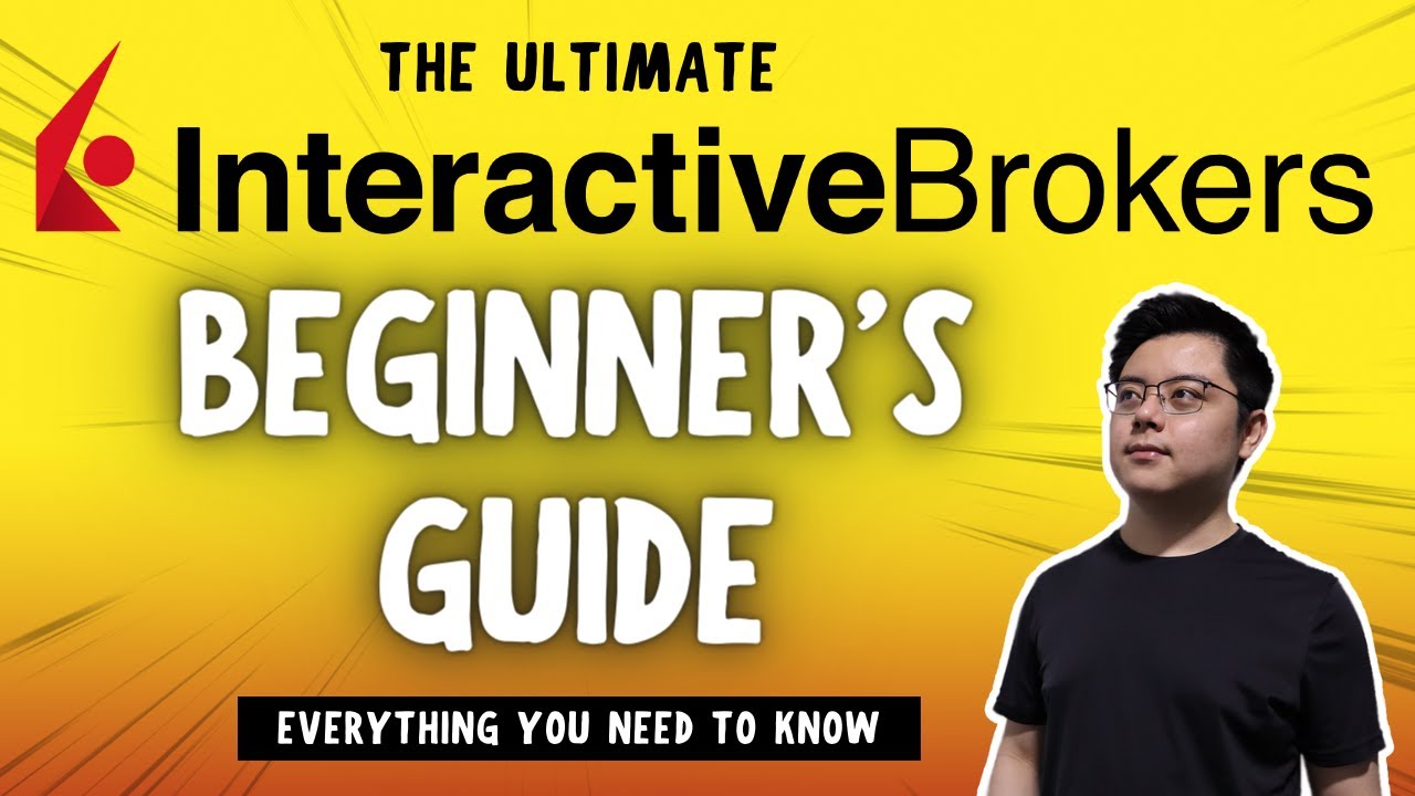 How to Open an Interactive Brokers Account | Beginner's Guide