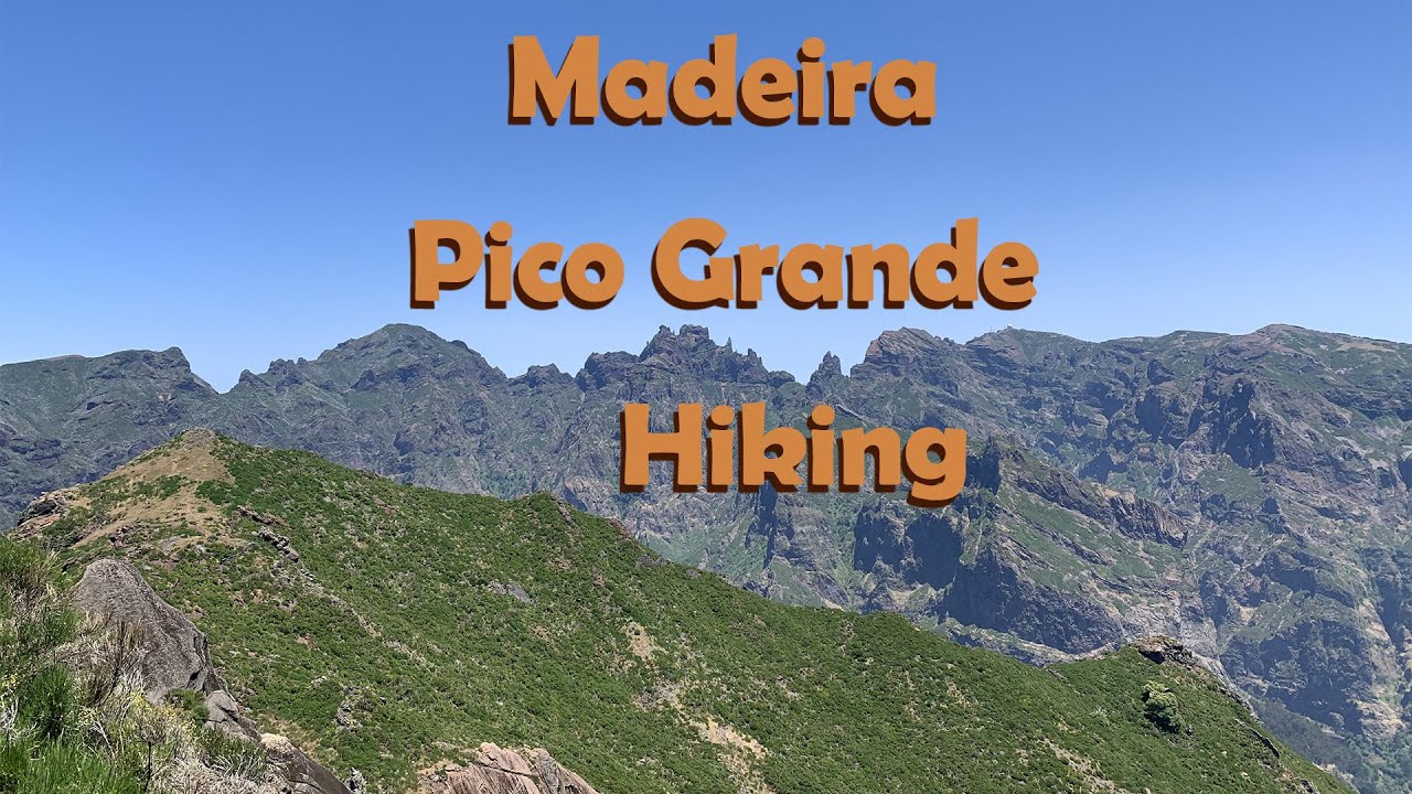 Madeira Hiking. Pico Grande