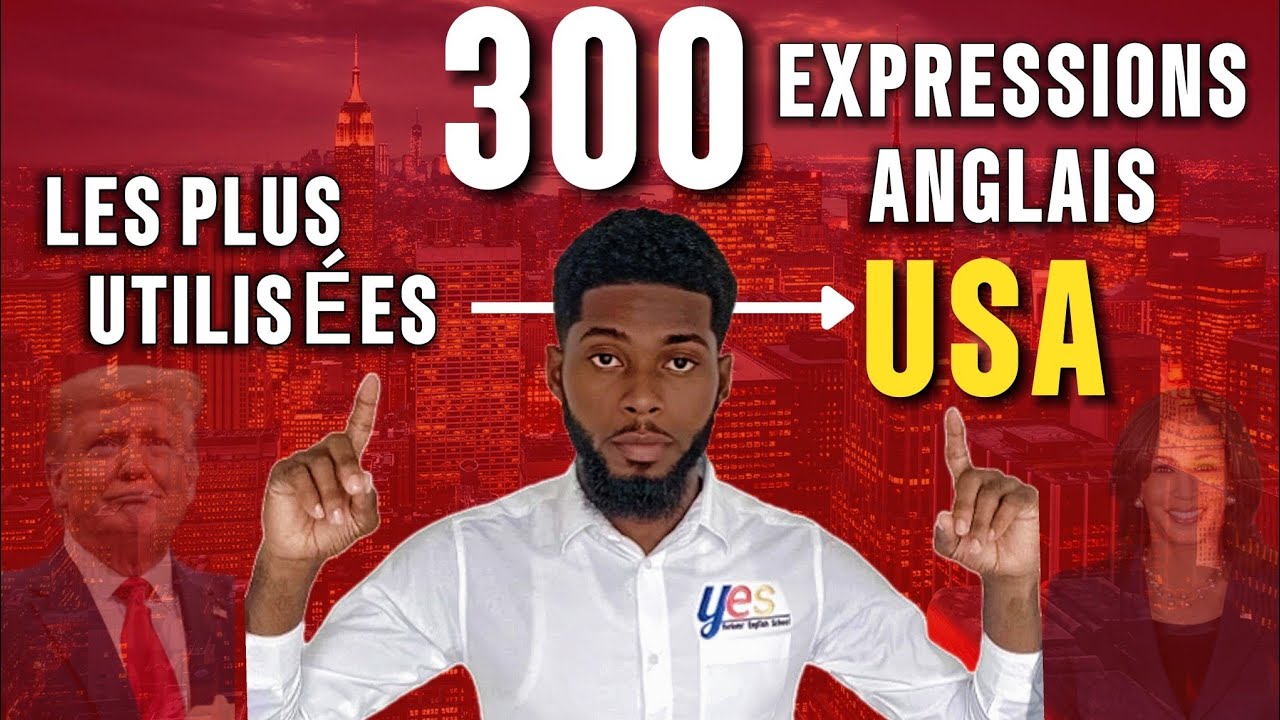 300 Ekspresyon Anglè ki Plis Itilize USA🇺🇲🇭🇹 | 300 Expressions Anglais Les Plus Utilisées USA