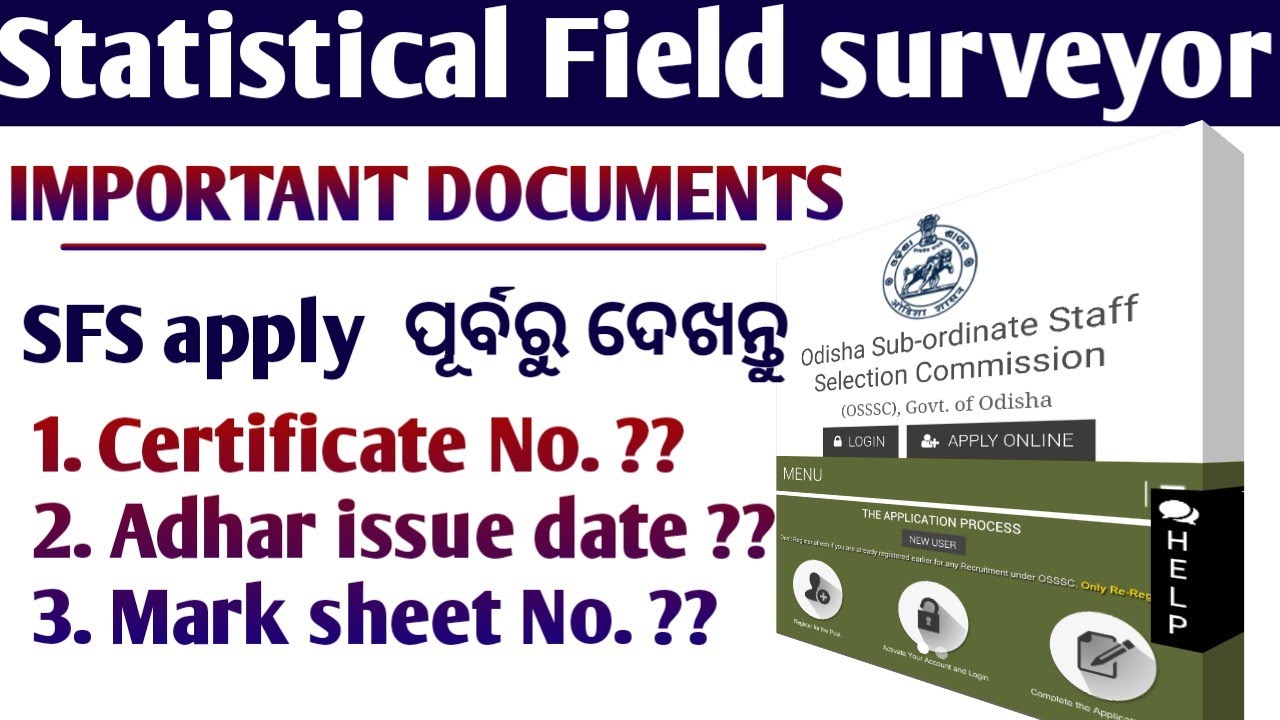 Statistical Field surveyor important documents // Osssc Statistical Field surveyor 529 vacancy