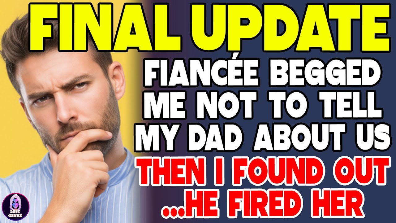 My Fiancée Begged Me Not to Tell My Dad About Us… Then I Found Out He Fired Her