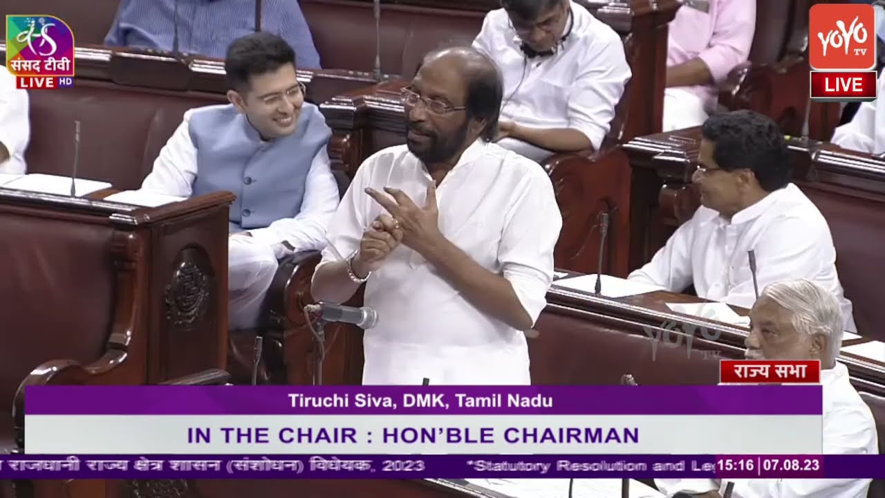 DMK Tiruchi Siva's Superb Speech On NCT Bill at Rajya Sabha | Parliament Live Monsoon Session 2023