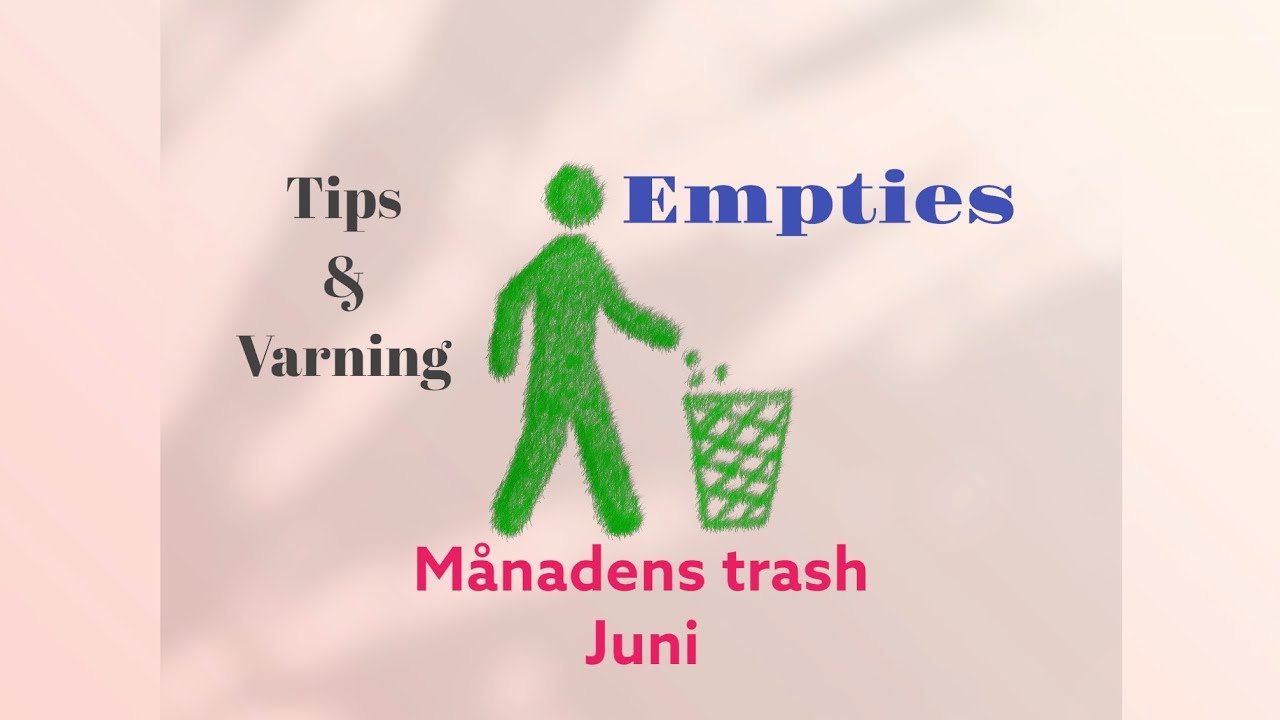 Juni månads skräp #empties #mogenhy