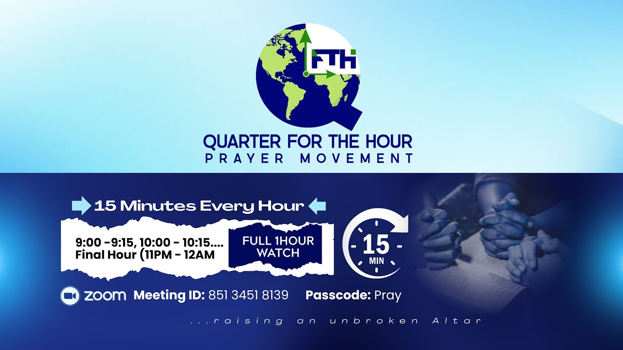 QFTH Corporate Prayer Hour| Jan 6