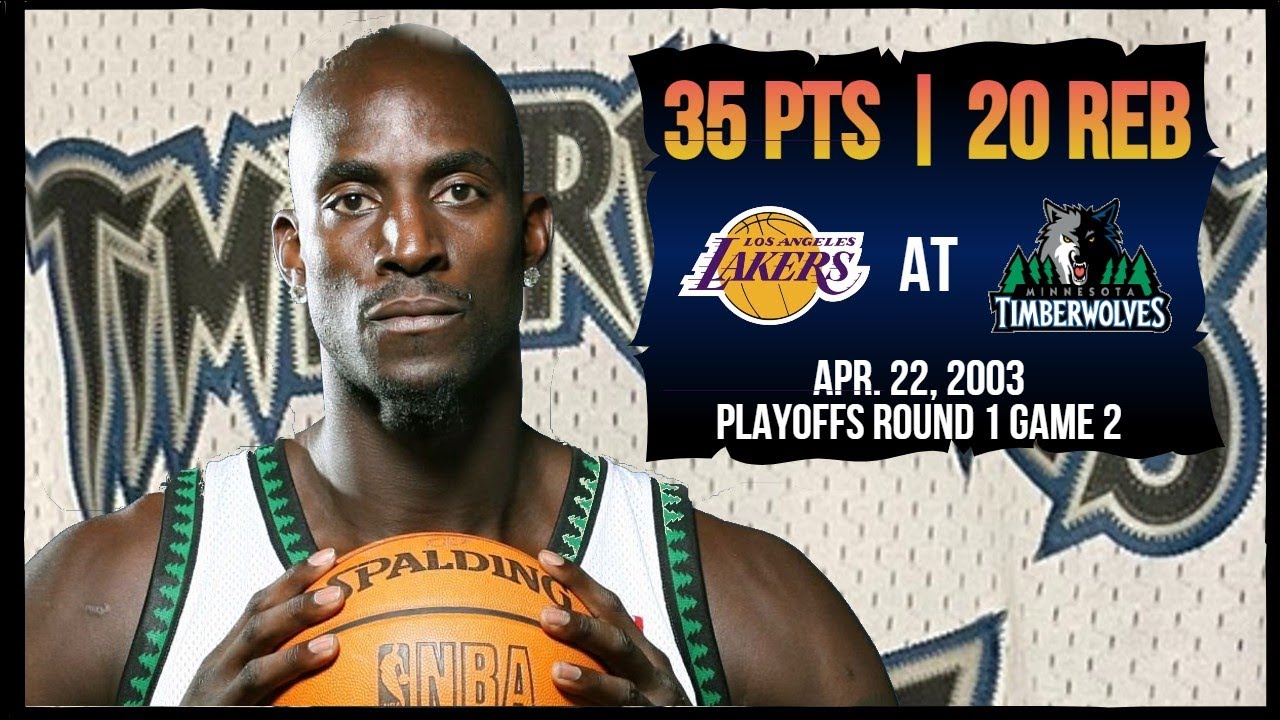 Kevin Garnett (35pts 20reb) vs Los Angeles Lakers - 2003 Playoffs - Round 1 Game 2