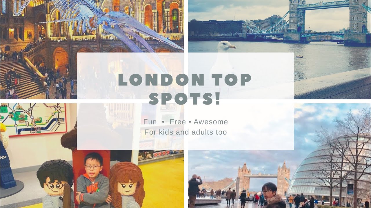 London Top Spots for kids (and for grown-ups too!)