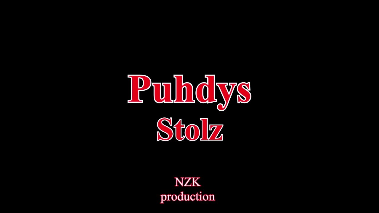 Puhdys - Stolz(Lyrics)