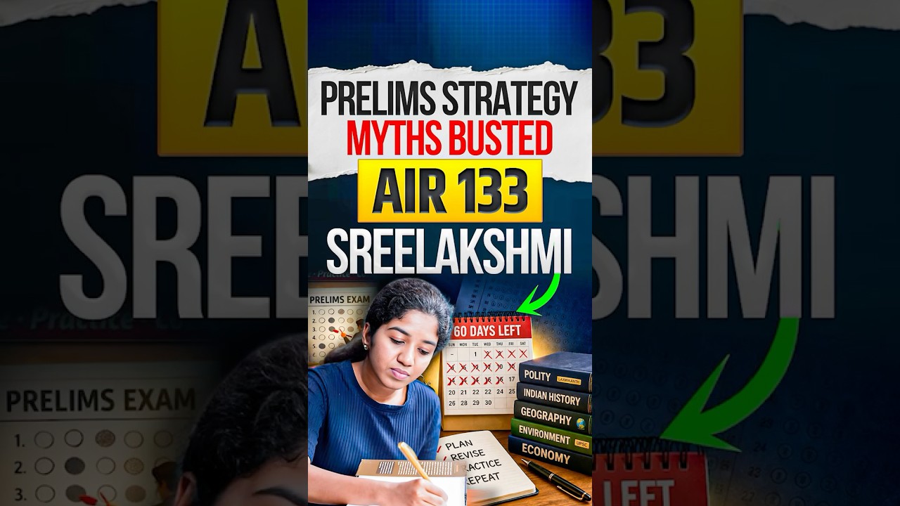 UPSC Prelims Strategy by UPSC Topper | AIR 133 Sreelakshmi Reveals 100+ Score Secret | Mukesh Jha