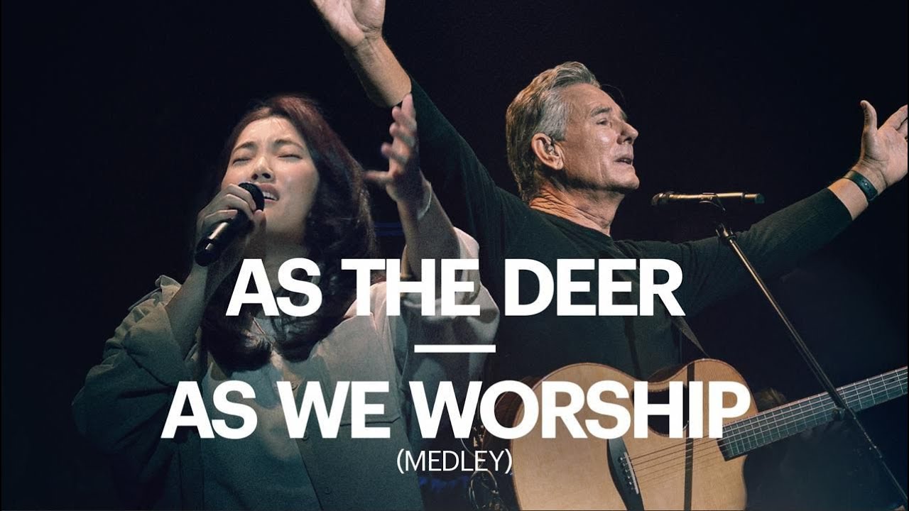 As The Deer / As We Worship | Ft. Bob Fitts & New Creation Worship