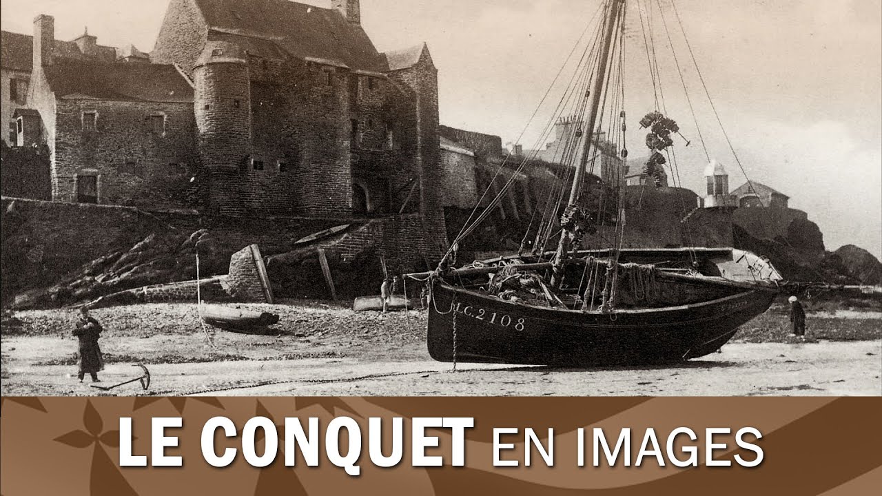 Le Conquet, images du siècle du passé.