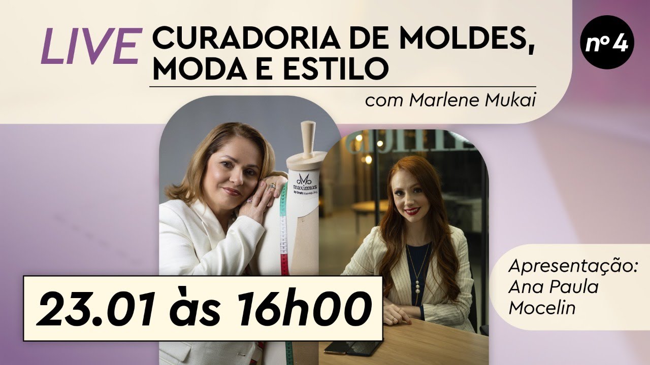 AULA SOBRE COSTURA DE MODA PRAIA, LINGERIE E FITNESS - CURADORIA MOLDES MODA E ESTILO MARLENE MUKAI