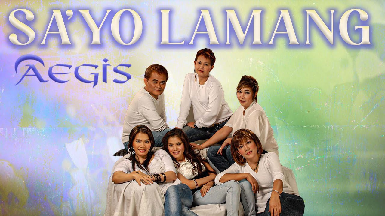 SA'YO LAMANG - Aegis  (Lyric Video) OPM