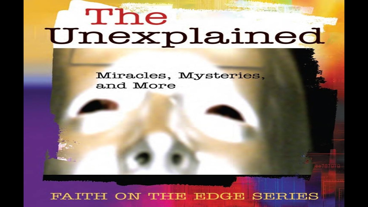 LOG Bible Study Faith on the Edge The Unexplained: Near Death Experiences 2/04/26