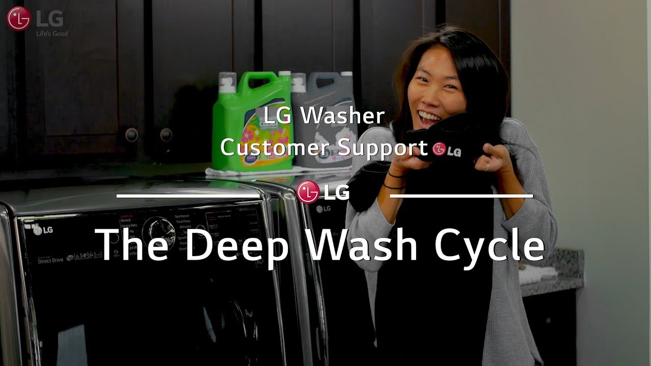 LG Washer - Deep Wash Cycle