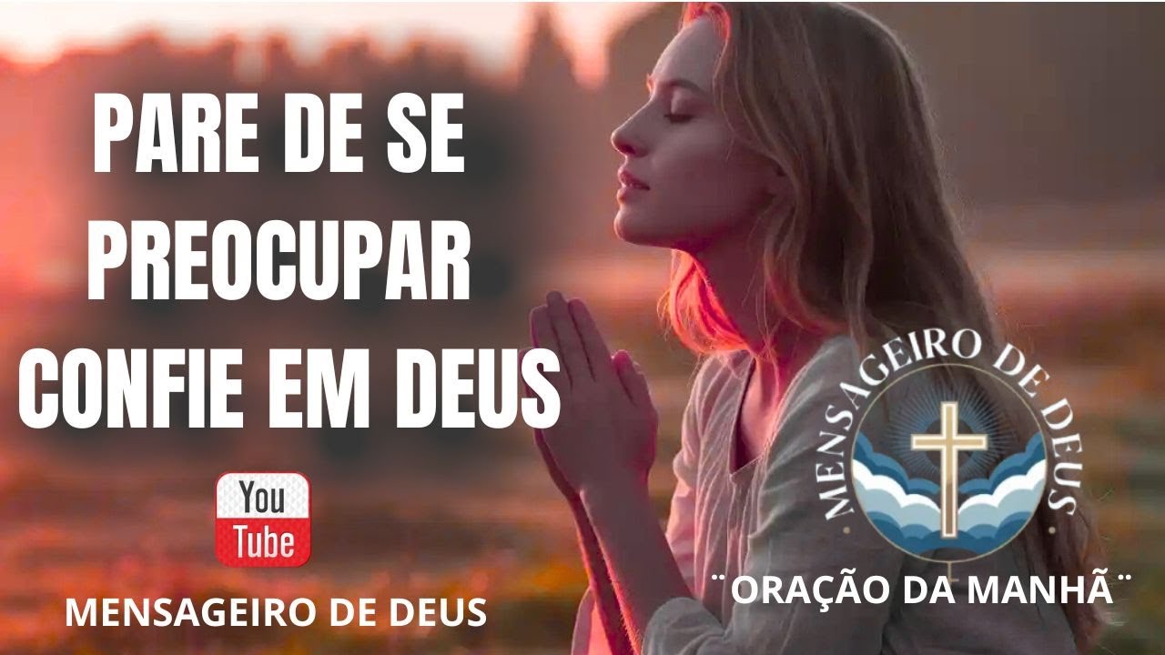 ORANDO CONTRA A ANSIEDADE E O MEDO! ORAÇÃO DO DIA !