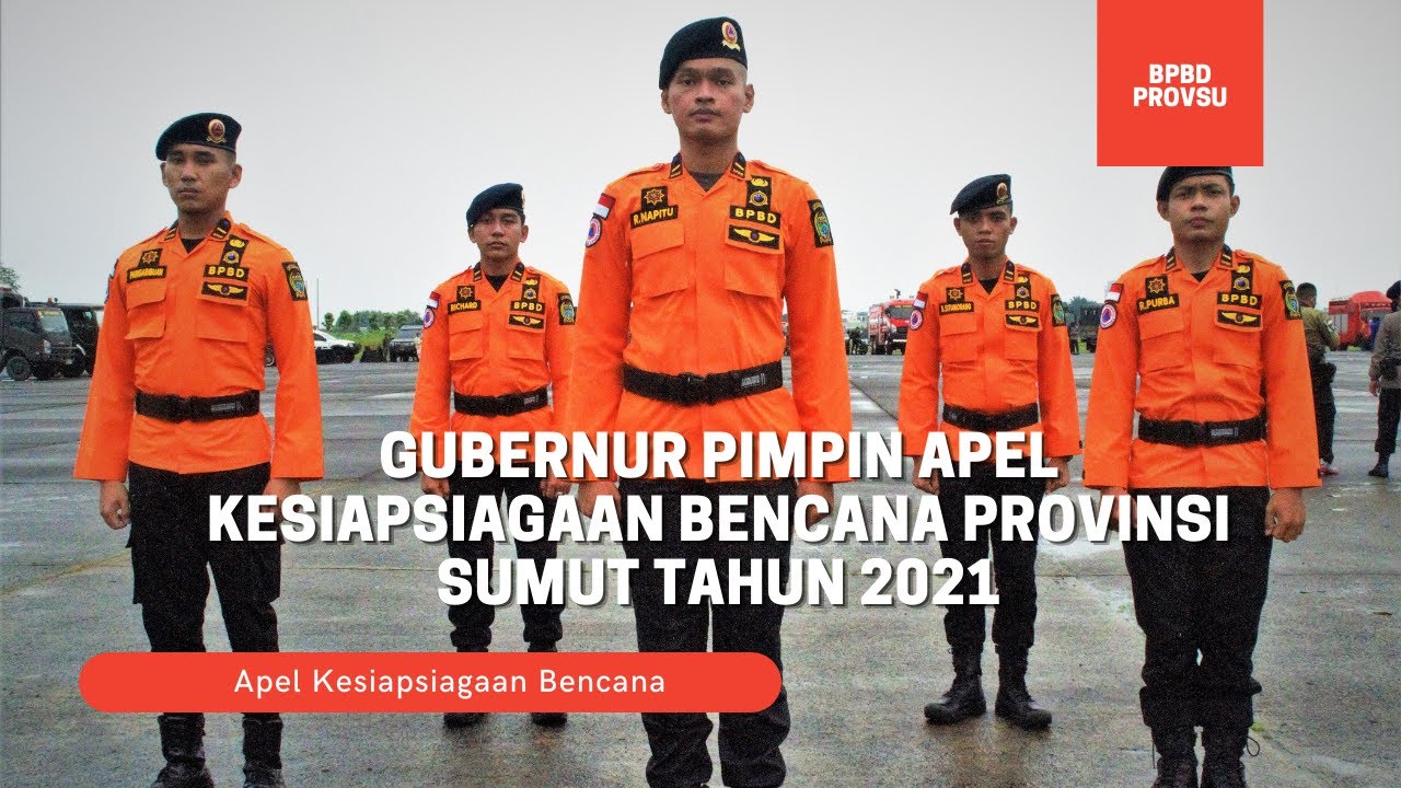 Gubernur Pimpin Apel Kesiapsiagaan Bencana Provinsi Sumut Tahun 2021