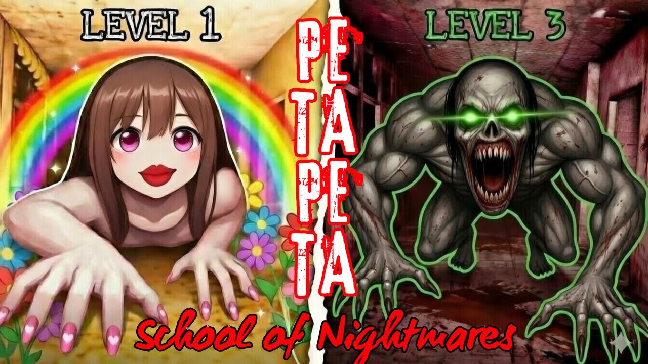 PETAPETA: School of Nightmares SCARIER ALL LEVELS