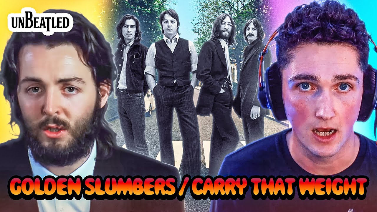 Golden Slumbers / Carry That Weight: The Song That Was Written 500 Years Ago | UnBeatled Episode 17