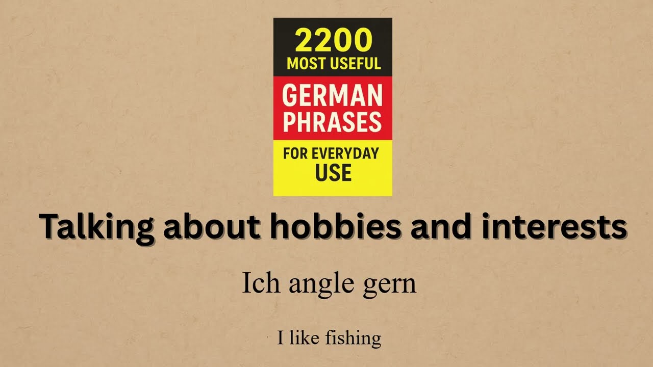 Everyday German phrases - Talking about hobbies and interests