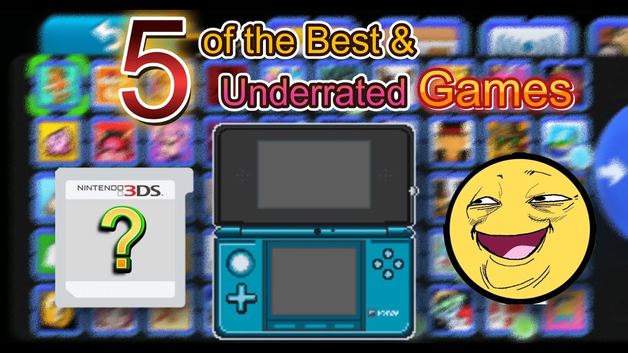 5 Of The Best And Most Underrated 3DS Games