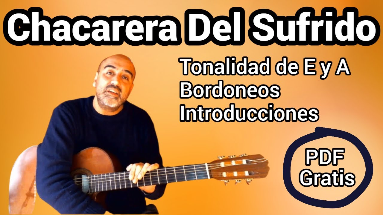 Chacarera Del Sufrido - Tutorial