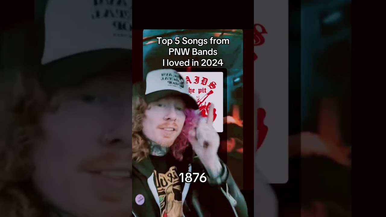 Top 5 songs from PNW Bands I loved  in 2024