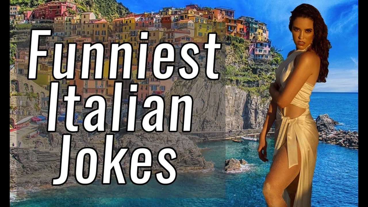 Funniest Italian Jokes Try Not To Laugh Italian Jokes