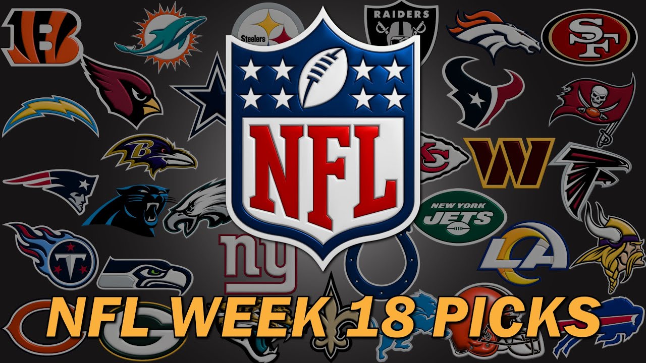 NFL Week 18 Picks | 2022