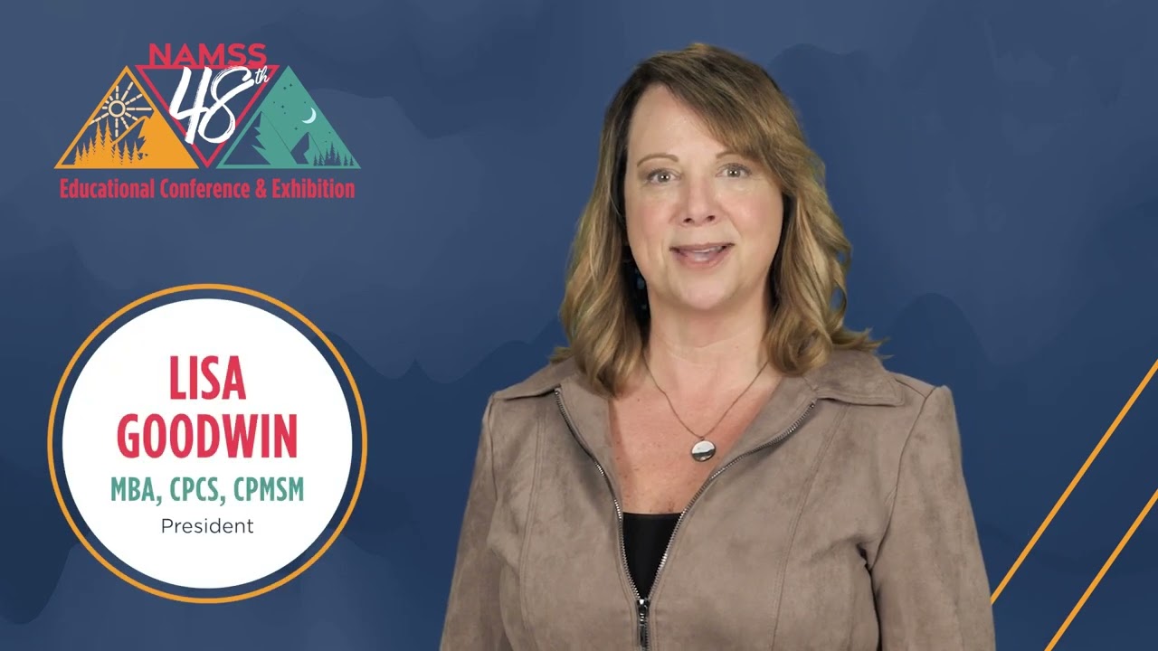 Lisa Goodwin - NAMSS President | 
