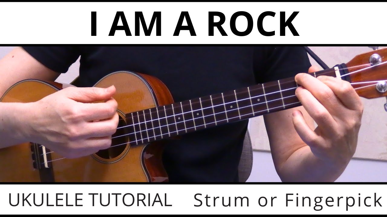2 Beautiful Ways To Play I Am A Rock (Simon & Garfunkel) on Ukulele, EASY Strumming to Fingerpicking