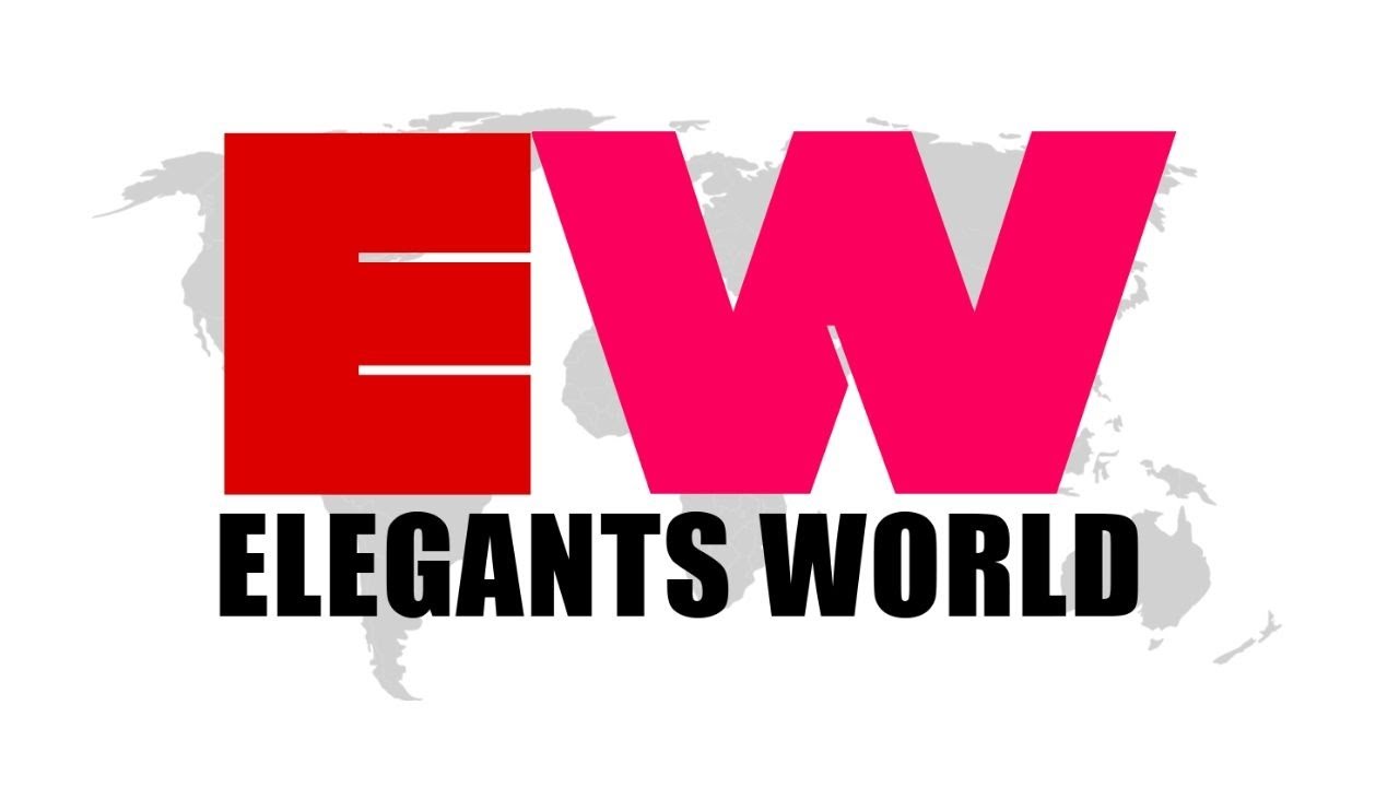 ELEGANTS WORLD Episode 1