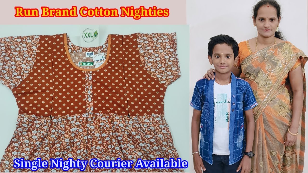 Run brand cotton nighties, XXL Feeding Frock Nighties, 3XL Feeding Frock Model Nighties