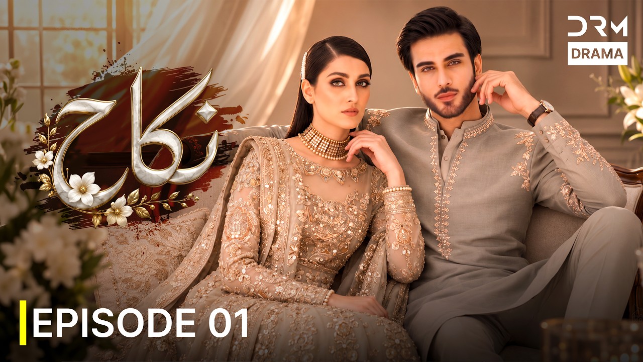 Nikkah Episode 1 | Imran Abbas & Ayeza Khan | New Blockbuster Drama 2026 | 4K Ultra HD | 7D1X
