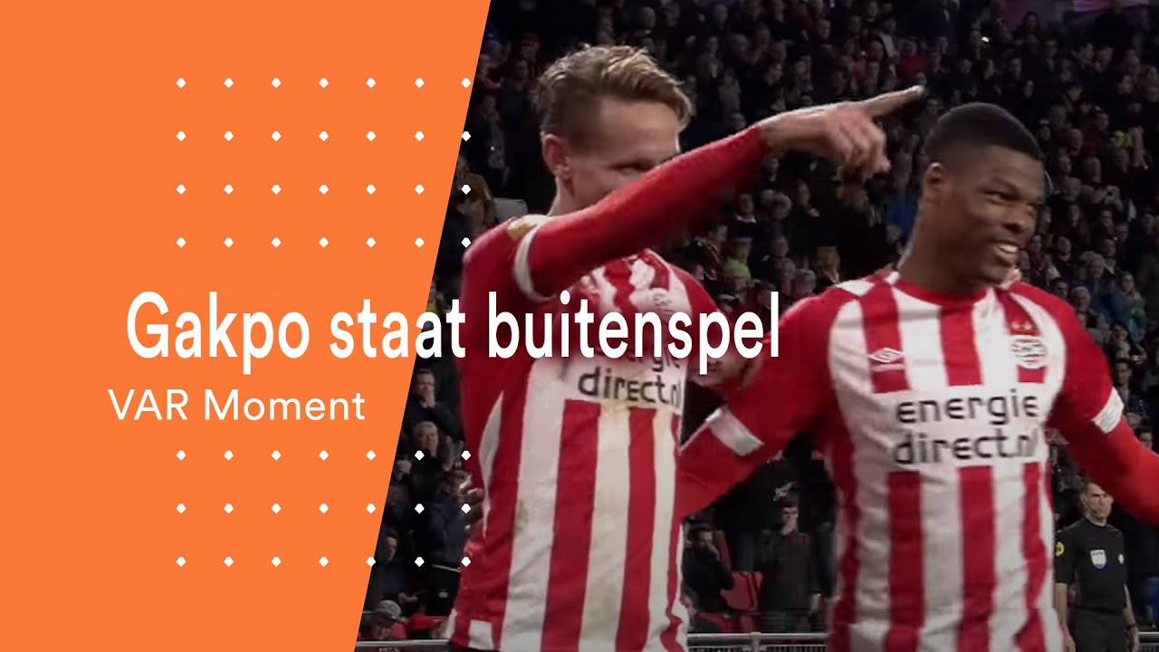 Gakpo staat buitenspel | PSV - NAC Breda | VAR Moment