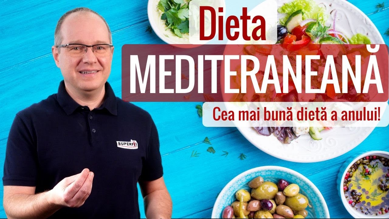 Dieta mediteraneană. Cea mai buna dietă în 2024!