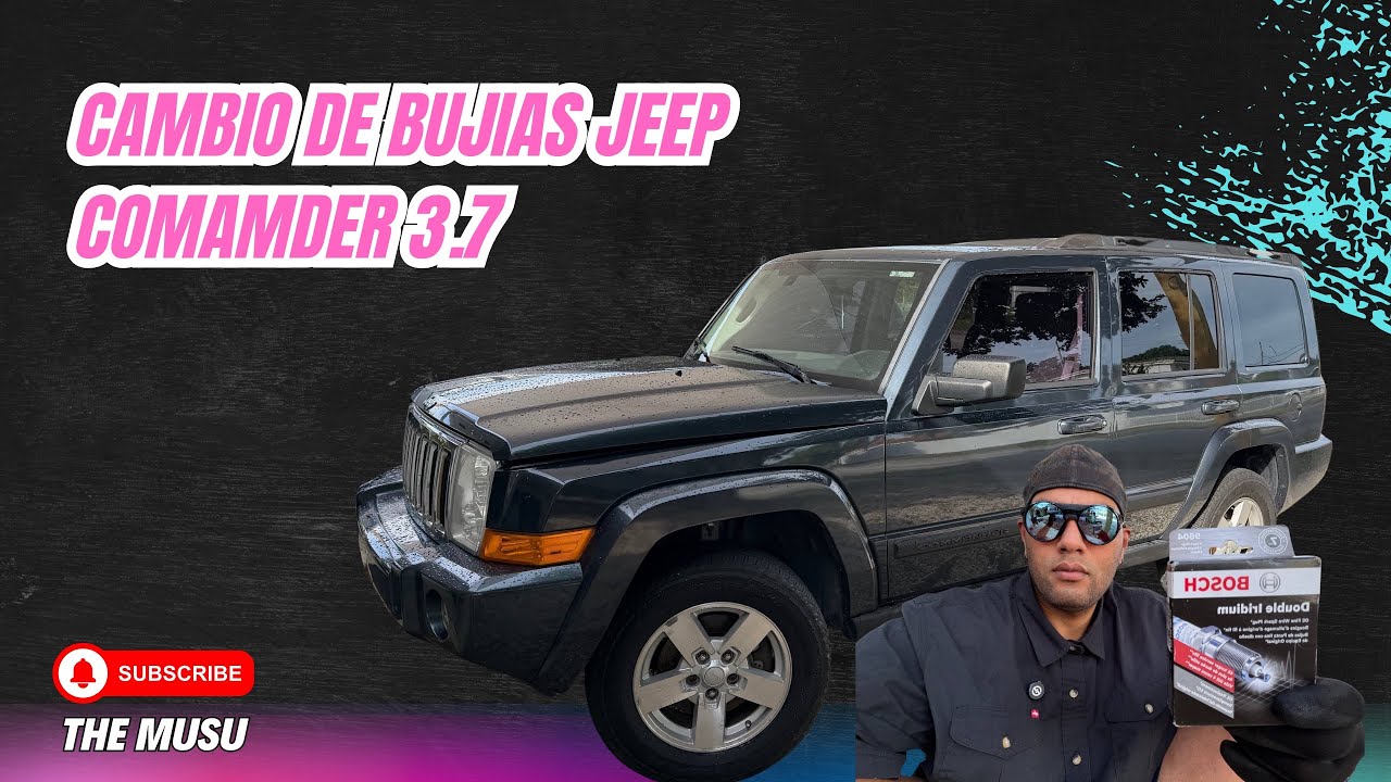 Cambio de bujías Jeep Comamder 3.7 | Tutorial 