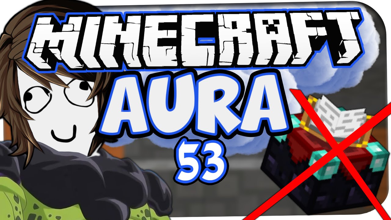 MINECRAFT: AURA ☆ #53 - GESCHEITERTER PLAN! ☆ Let's Play Minecraft: Aura