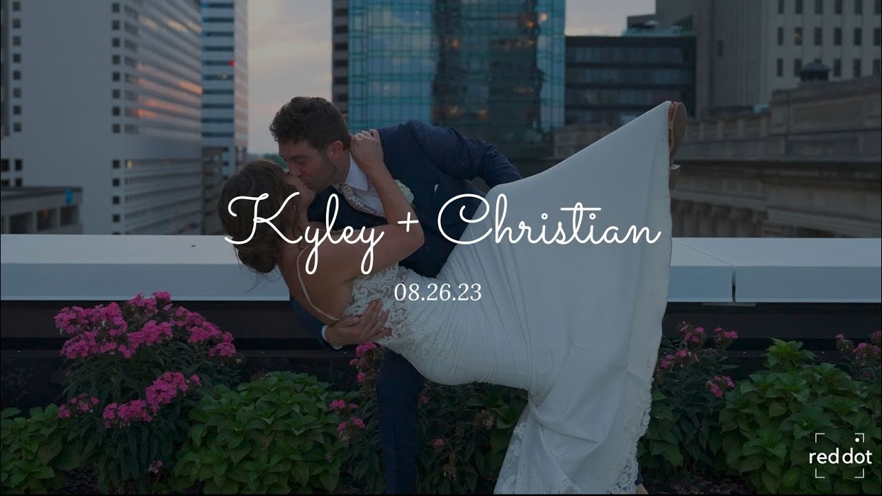 Kyley + Christian (Official Wedding Video)