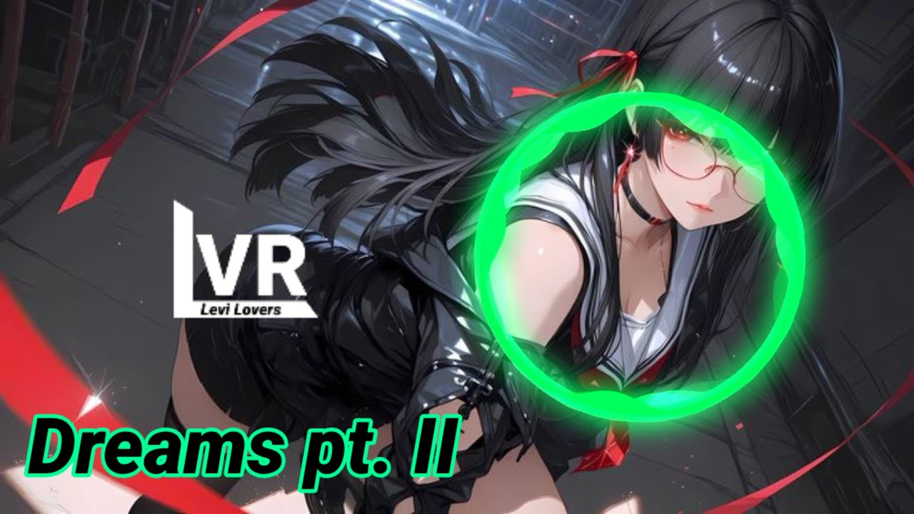 Nightcore - Dreams pt. II (Lost Sky, feat. Sara Skinner)