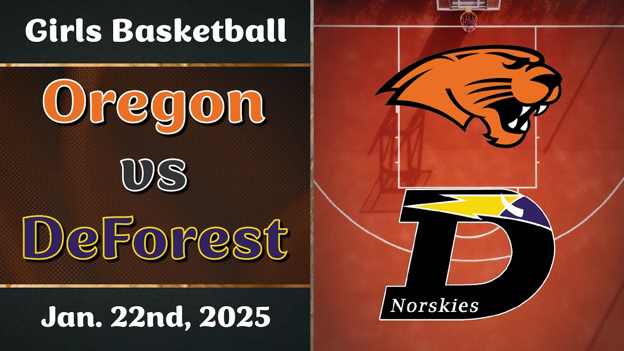 Girls Basketball: Oregon vs DeForest (1/22/26)