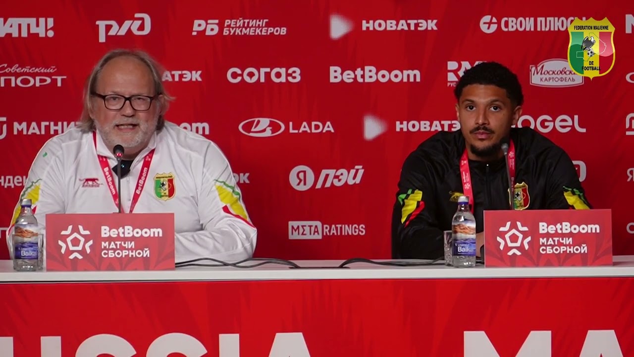 Russie 🇷🇺 vs Mali 🇲🇱 | conf&eacute;rence d'avant match avec Tom Saintfiet et Nathan Gassama 