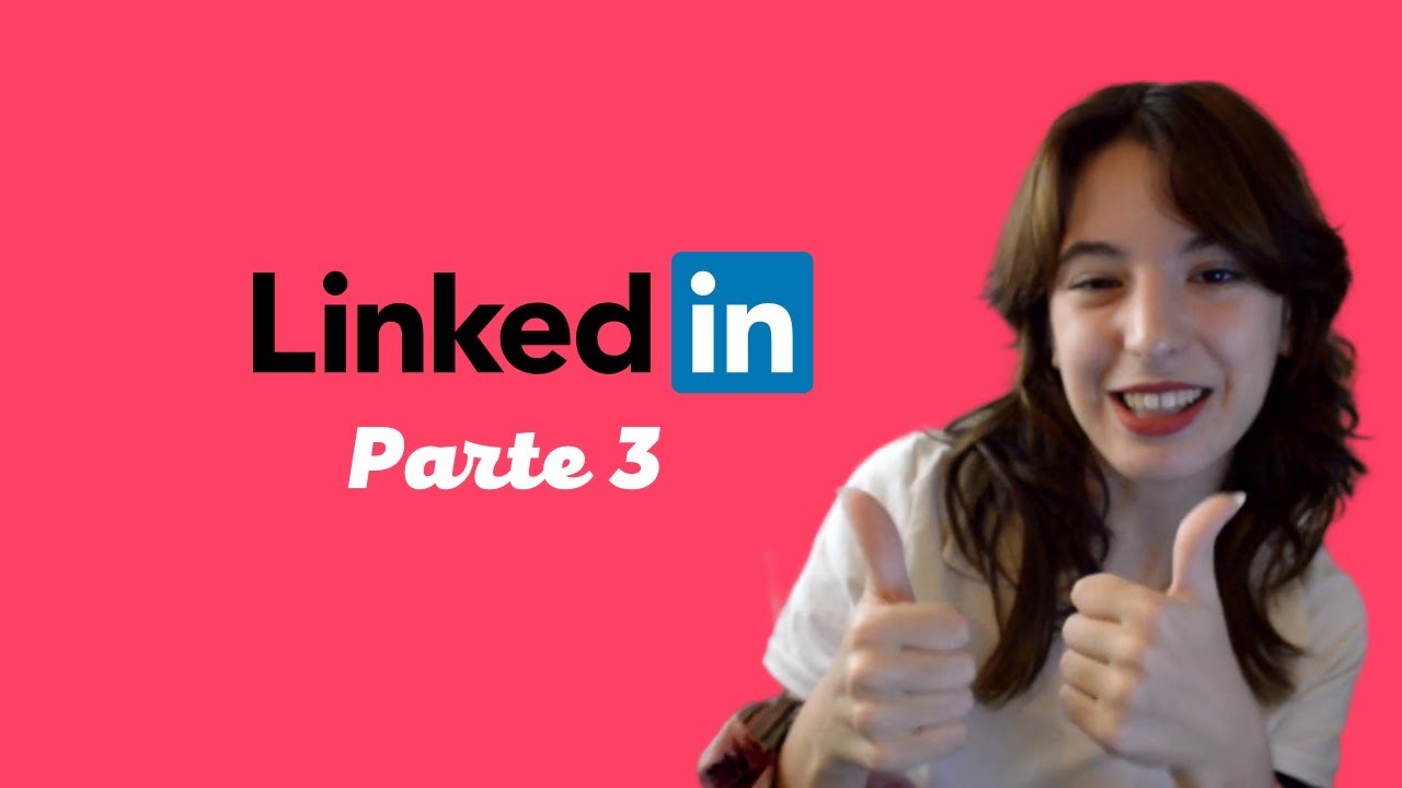 &iquest;C&oacute;mo usar LinkedIn para buscar trabajo? Argentina / Parte 3