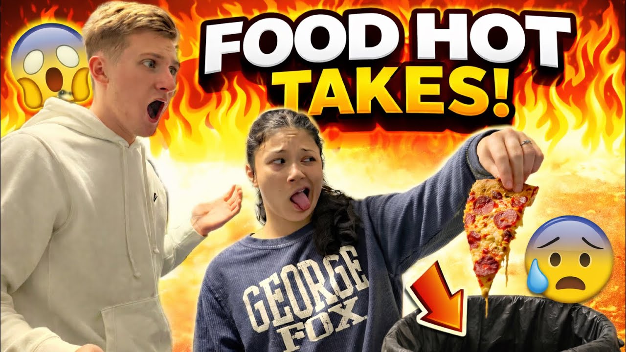 Our Hot Takes: FOOD EDITION