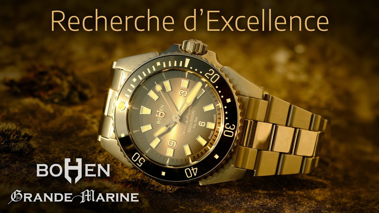 Bohen Grande Marine - Une nouvelle marque de montre d'excellence à prix démocratique
