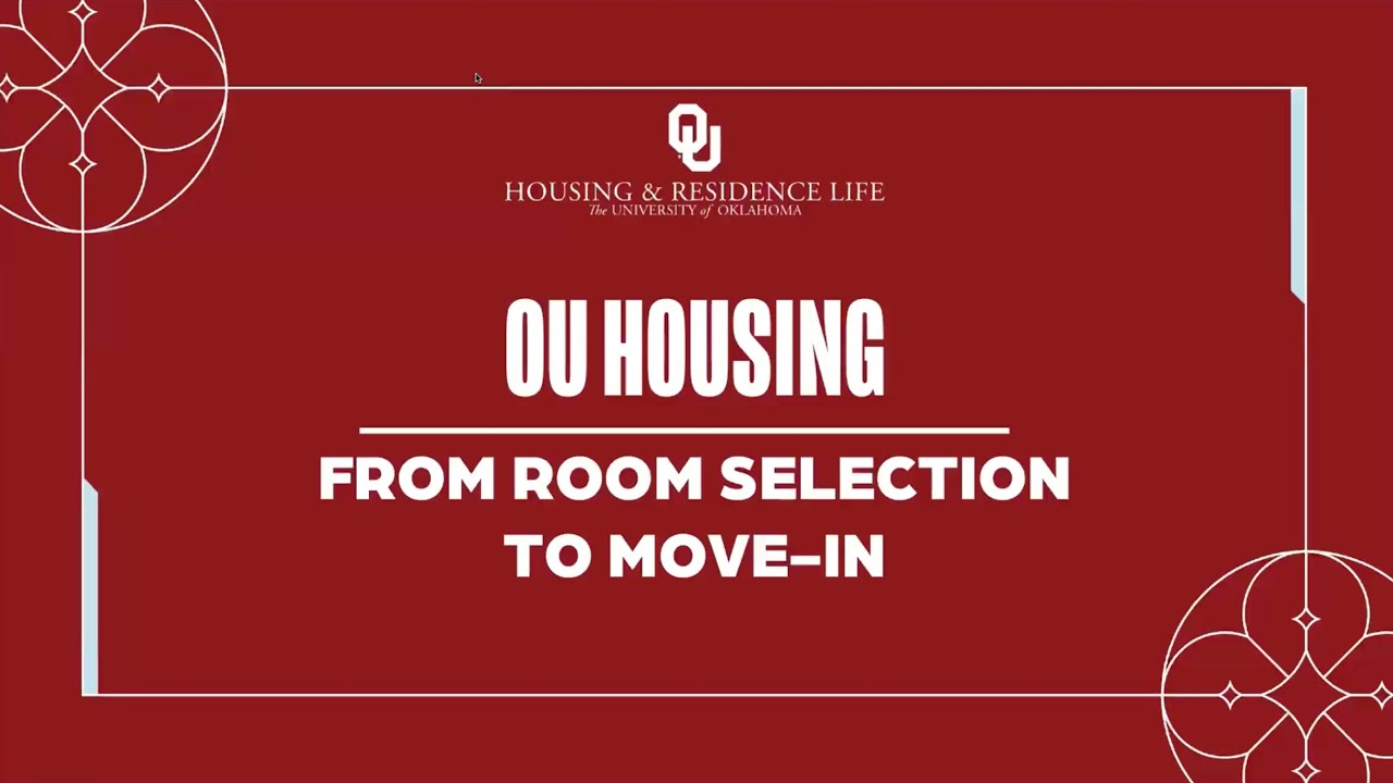 HOUSING | FROM ROOM SELECTION TO MOVE-IN